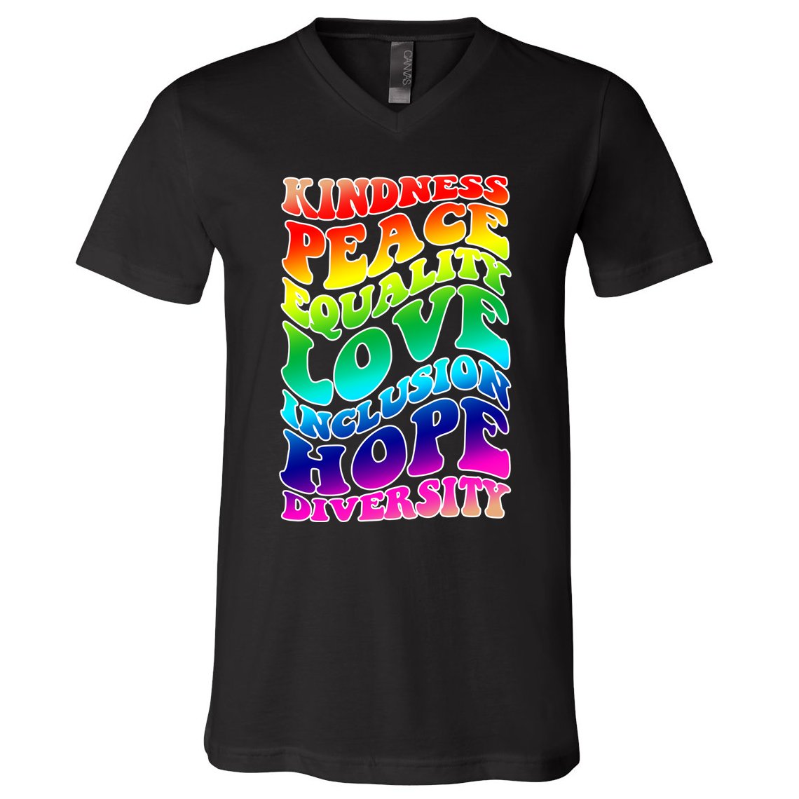 Kindness Peace Equality Love Inclusion Hope Diversity V-Neck T-Shirt