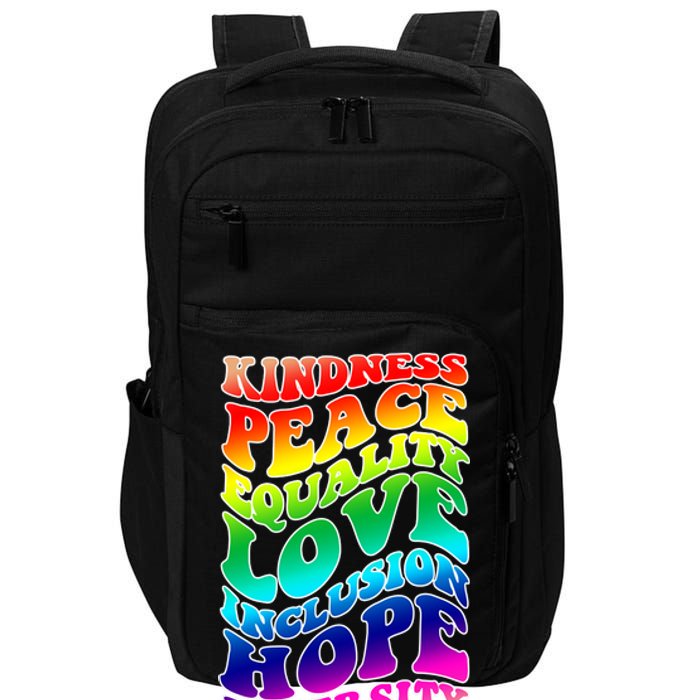 Kindness Peace Equality Love Inclusion Hope Diversity Impact Tech Backpack