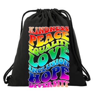 Kindness Peace Equality Love Inclusion Hope Diversity Drawstring Bag