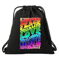 Kindness Peace Equality Love Inclusion Hope Diversity Drawstring Bag