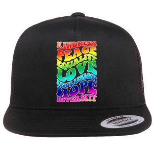 Kindness Peace Equality Love Inclusion Hope Diversity Flat Bill Trucker Hat