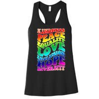 Kindness Peace Equality Love Inclusion Hope Diversity Women's Racerback Tank