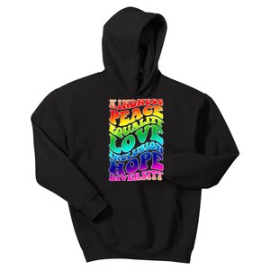 Kindness Peace Equality Love Inclusion Hope Diversity Kids Hoodie