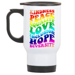 Kindness Peace Equality Love Inclusion Hope Diversity Stainless Steel Travel Mug