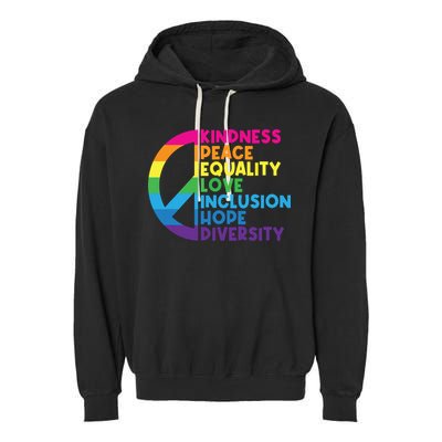 Kindness Peace Equality Love Inclusion Hope Diversity Garment-Dyed Fleece Hoodie