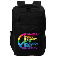 Kindness Peace Equality Love Inclusion Hope Diversity Impact Tech Backpack