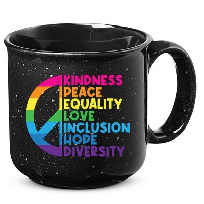 Kindness Peace Equality Love Inclusion Hope Diversity 15oz Campfire Ceramic Mug