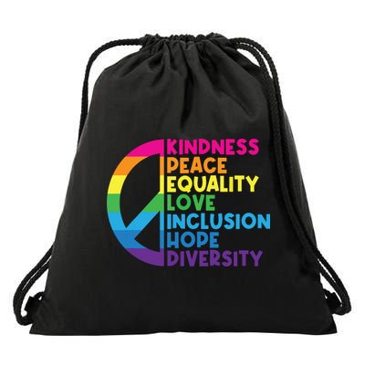 Kindness Peace Equality Love Inclusion Hope Diversity Drawstring Bag