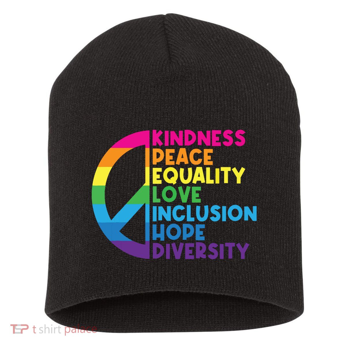 Kindness Peace Equality Love Inclusion Hope Diversity Short Acrylic Beanie