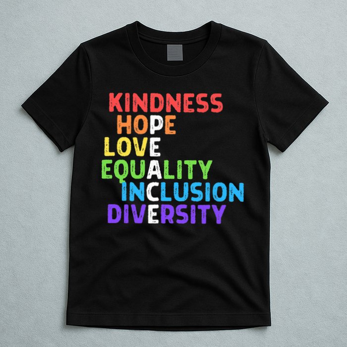 Kindness Peace Equality Inclusion Diversity Human Rights T-Shirt