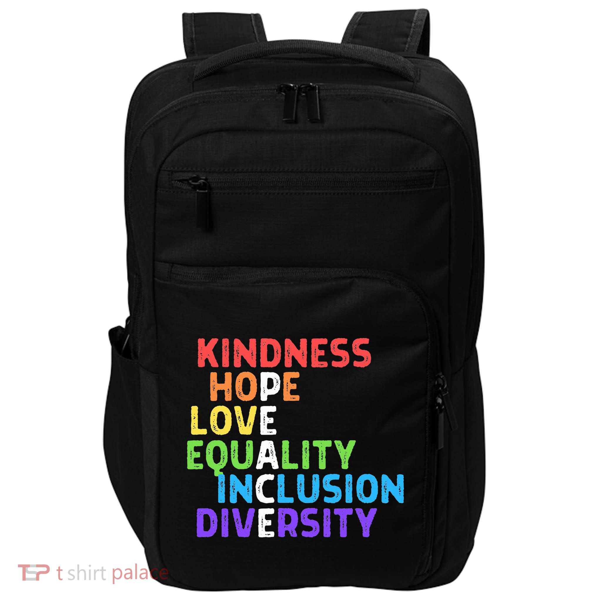 Kindness Peace Equality Inclusion Diversity Human Rights Impact Tech Backpack