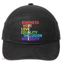 Kindness Peace Equality Inclusion Diversity Human Rights 7-Panel Snapback Hat