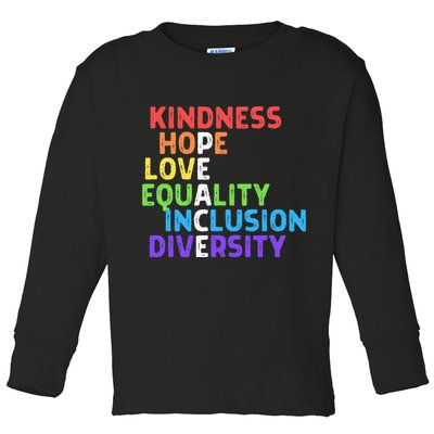 Kindness Peace Equality Inclusion Diversity Human Rights Toddler Long Sleeve Shirt