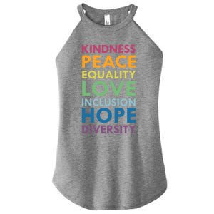 Kindness Peace Equality Inclusion Diversity Hu Rights Meaningful Gift Women's Perfect Tri Rocker Tank