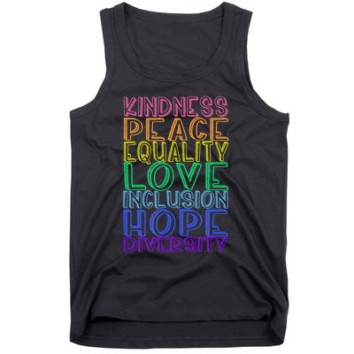 Kindness Peace Equality Love Inclusion Hope Diversity Tank Top