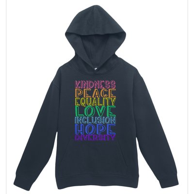 Kindness Peace Equality Love Inclusion Hope Diversity Urban Pullover Hoodie