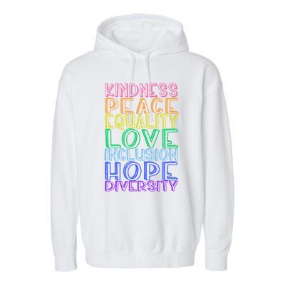 Kindness Peace Equality Love Inclusion Hope Diversity Garment-Dyed Fleece Hoodie