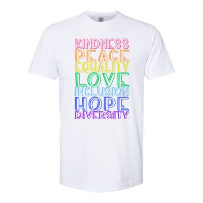 Kindness Peace Equality Love Inclusion Hope Diversity Softstyle CVC T-Shirt