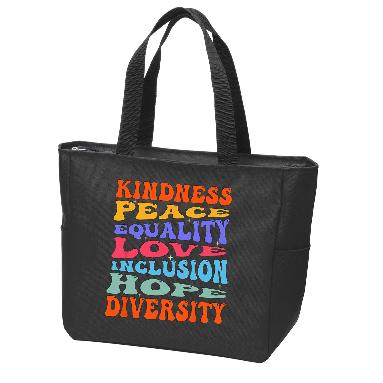 Kindness Peace Equality Love Inclusion Hope Diversity Zip Tote Bag