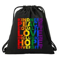 Kindness Peace Equality Love Quote Drawstring Bag