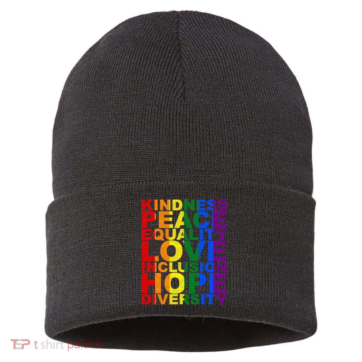 Kindness Peace Equality Love Quote Sustainable Knit Beanie