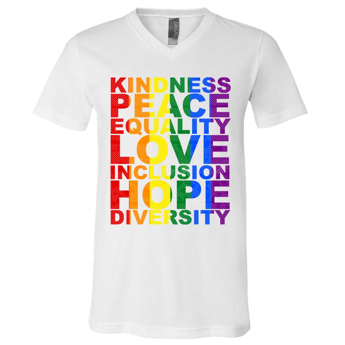 Kindness Peace Equality Love Quote V-Neck T-Shirt