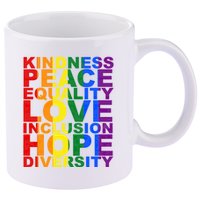 Kindness Peace Equality Love Quote 11oz C Handle Ceramic Mug
