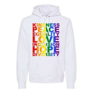 Kindness Peace Equality Love Quote Premium Hoodie