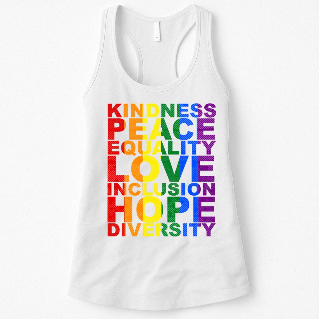 Kindness Peace Equality Love Quote Womens Tank Top