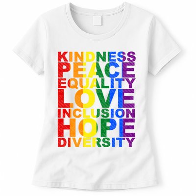 Kindness Peace Equality Love Quote Womens T-Shirt