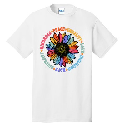 Kindness Peace Equality Love Hope Diversity Human Rights Tall T-Shirt