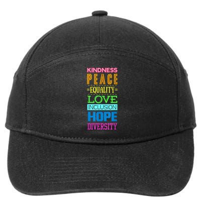 Kindness Peace Equality Love Hope Diversity Human Rights 7-Panel Snapback Hat