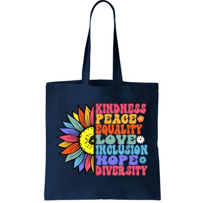 Kindness Peace Equality Love Hope Diversity Human Rights Tote Bag