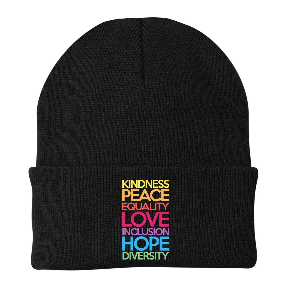 Kindness Peace Equality Love Inclusion Hope Diversity Funny Gift Beanie