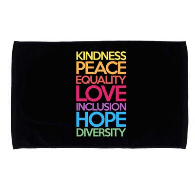 Kindness Peace Equality Love Inclusion Hope Diversity Funny Gift Microfiber Hand Towel