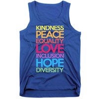 Kindness Peace Equality Love Inclusion Hope Diversity Funny Gift Tank Top