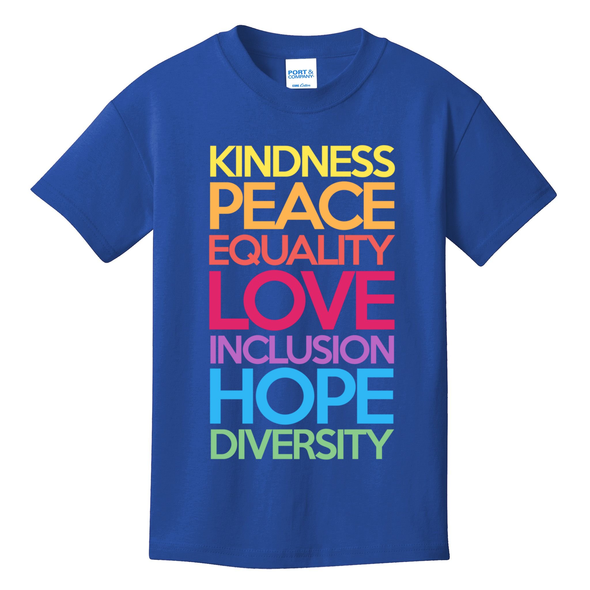 Kindness Peace Equality Love Inclusion Hope Diversity Funny Gift Kids T-Shirt