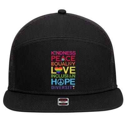 Kindness Peace Equality Inclusion Diversity Human Rights 7 Panel Mesh Trucker Snapback Hat