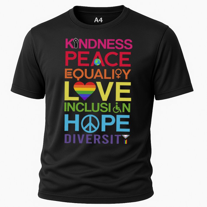 Kindness Peace Equality Inclusion Diversity Human Rights Cooling Performance Crew T-Shirt