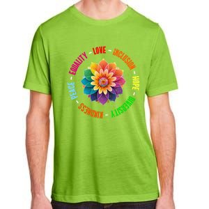 Kindness Peace Equality Love Inclusion Hope Diversity Gift Adult ChromaSoft Performance T-Shirt