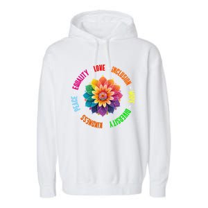 Kindness Peace Equality Love Inclusion Hope Diversity Gift Garment-Dyed Fleece Hoodie