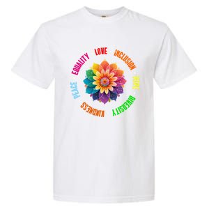 Kindness Peace Equality Love Inclusion Hope Diversity Gift Garment-Dyed Heavyweight T-Shirt