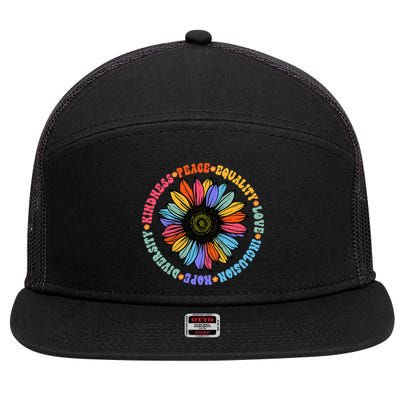 Kindness Peace Equality Love Hope Diversity Human Rights 7 Panel Mesh Trucker Snapback Hat
