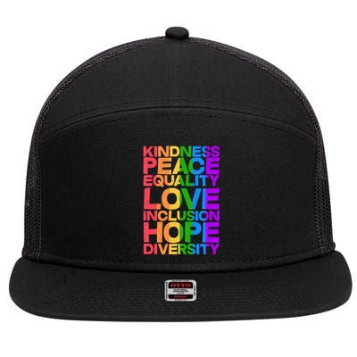 Kindness Peace Equality Love Inclusion Hope Diversity 7 Panel Mesh Trucker Snapback Hat