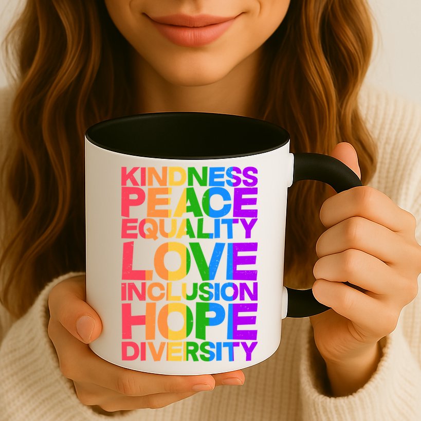 Kindness Peace Equality Love Inclusion Hope Diversity Mug