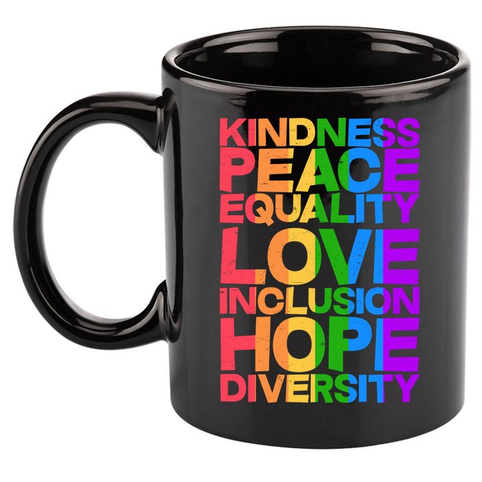 Kindness Peace Equality Love Inclusion Hope Diversity 11oz C Handle Ceramic Mug