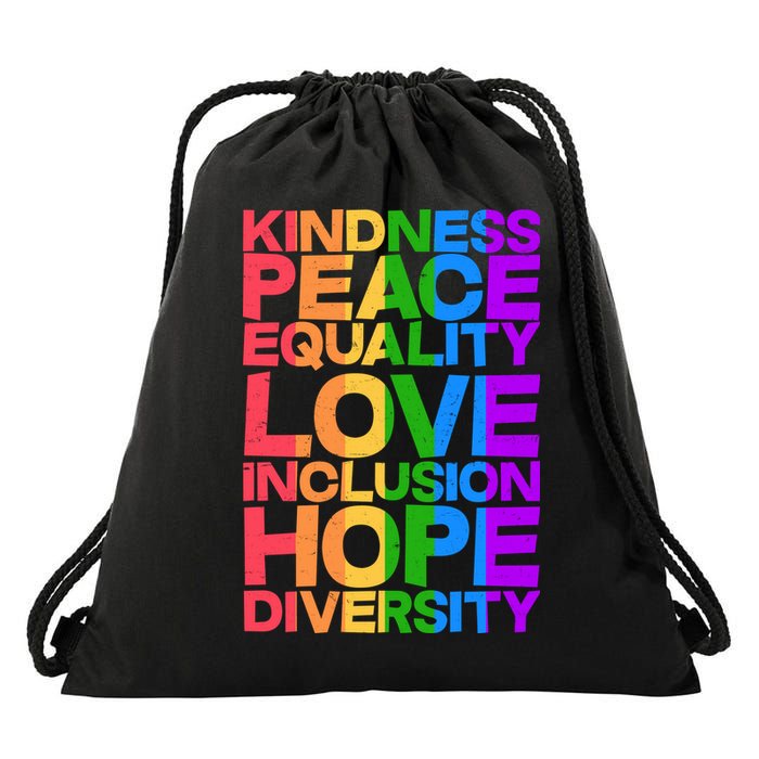 Kindness Peace Equality Love Inclusion Hope Diversity Drawstring Bag