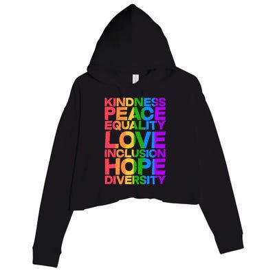 Kindness Peace Equality Love Inclusion Hope Diversity Crop Fleece Hoodie