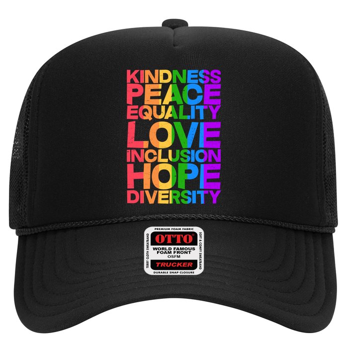 Kindness Peace Equality Love Inclusion Hope Diversity Trucker Hat