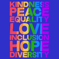 Kindness Peace Equality Love Inclusion Hope Diversity Ladies Essential Flowy Tank